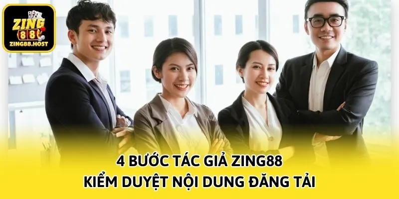 4 bước tác giả Zing88 kiểm duyệt nội dung đăng tải