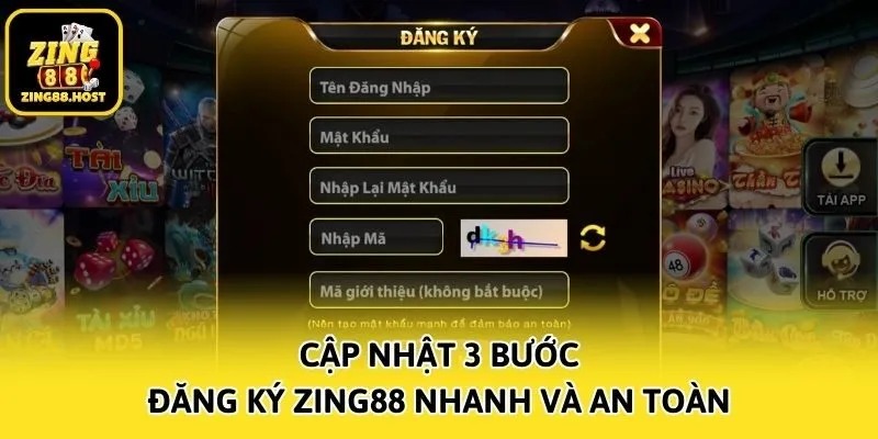 Cập nhật 3 bước đăng ký Zing88 nhanh và an toàn